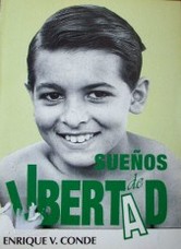 Sueños de libertad