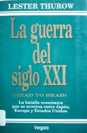 La guerra del siglo XXI