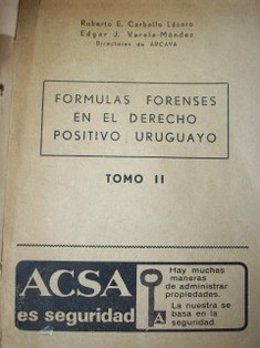 Formulas forenses en el Derecho Positivo Uruguayo