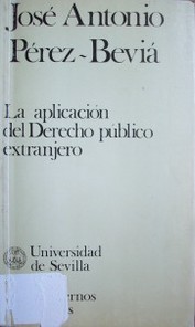 La aplicación del Derecho público extranjero