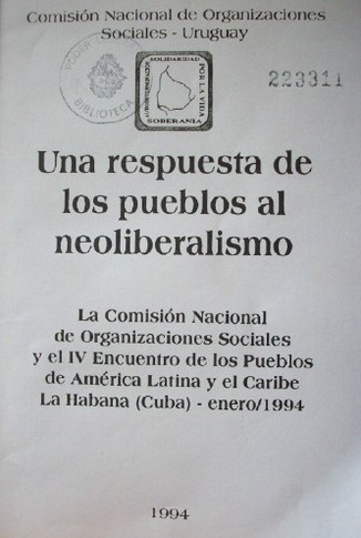 Una respuesta de los pueblos al neoliberalismo