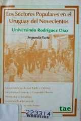 Los sectores populares en el Uruguay del novecientos
