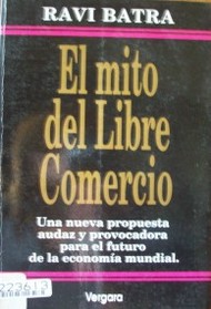 El mito del Libre Comercio