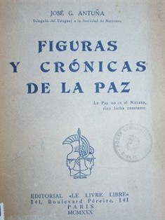 Figuras y crónicas de la paz