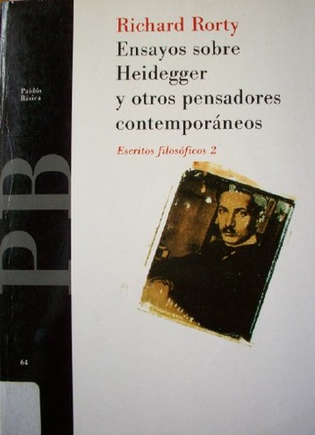 Ensayos sobre Heidegger y otros pensadores contemporáneos