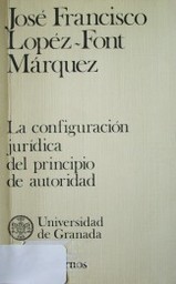 La configuración jurídica del principio de autoridad