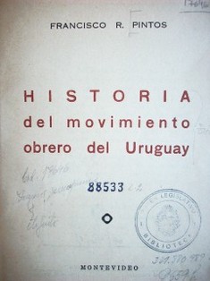 Historia del Movimiento Obrero del Uruguay
