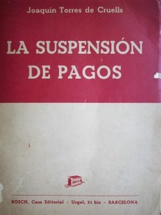 La suspensión de pagos