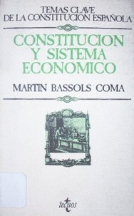 Constitución y sistema económico