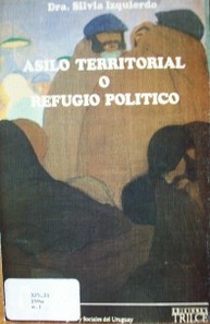 Asilo territorial o refugio político