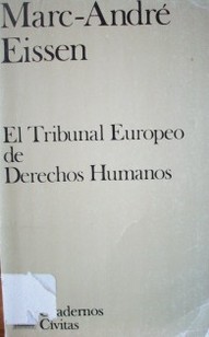 El Tribunal Europeo de Derechos Humanos