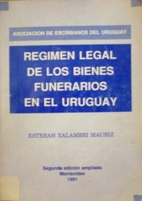 Régimen legal de los bienes funerarios en el Uruguay