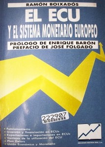 El ECU y el sistema monetario europeo