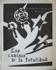 Los caminos de la fatalidad