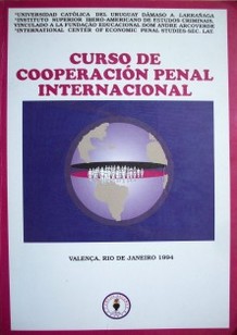 Curso de Cooperación Penal Internacional : Valenca, Rio de Janeiro 1994