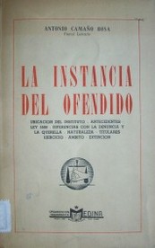 La instancia del ofendido