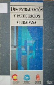 Descentralización y participación ciudadana