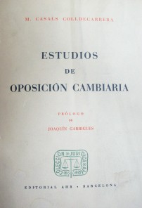 Estudios de Oposición Cambiaria