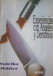 Experiencias con ángeles y demonios