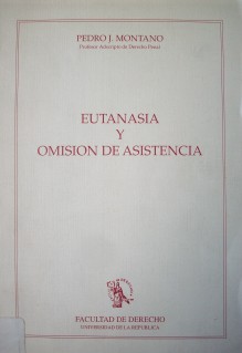 Eutanasia y omisión de asistencia