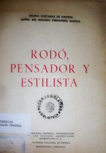 Rodó, pensador y estilista