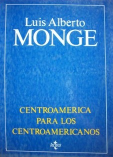 Centroamérica para los centroamericanos