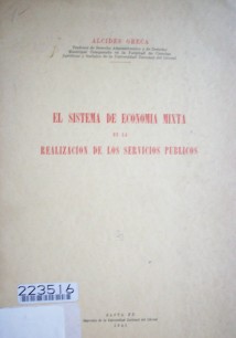 El sistema de economía mixta en la realización de los servicios públicos