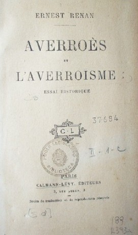 Averroés et L'averroisme : essai historique