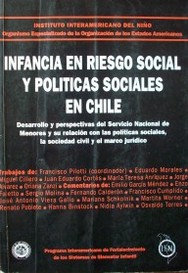 Infancia en riesgo social y políticas sociales en Chile