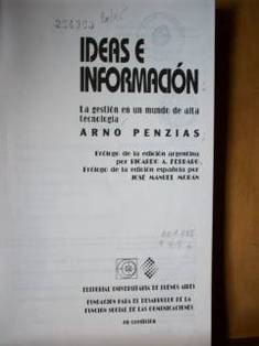 Ideas e información: la gestión en un mundo de alta tecnología