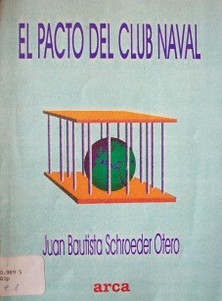 El Pacto del Club Naval