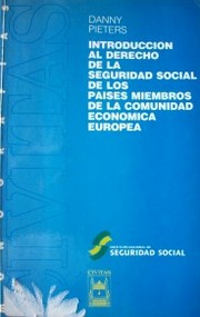 Introducción al Derecho de la Seguridad Social de los países miembros de la Comunidad Económica Europea