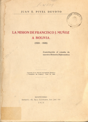 La misión de Francisco J. Muñoz a Bolivia : (1831-1835)