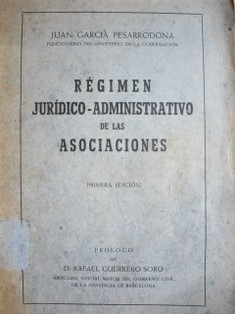 Régimen Jurídico - Administrativo de las Asociaciones