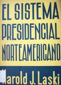 El sistema presidencial norteamericano