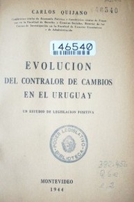 Evolución del contralor de cambios en el Uruguay : un estudio de legislación positiva