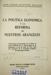 La Política Económica y la Reforma de Nuestros Aranceles