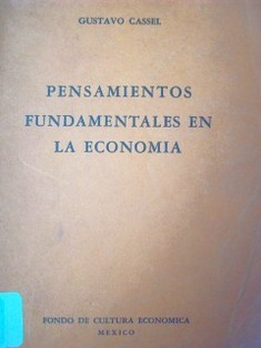 Pensamientos fundamentales en la economía