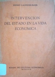 La intervención del estado en la vida económica