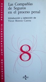 Las Compañías de Seguros en el proceso penal