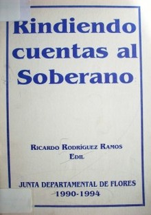 Rindiendo cuentas al Soberano : 1990-1994