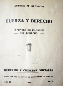 Fuerza y Derecho : Apuntes de Filosofía del Derecho