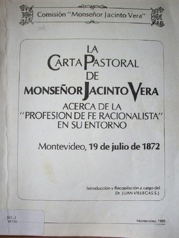 La carta pastoral acerca de la "Profesión de Fe Racionalista" en su entorno : Montevideo, 19 de julio de 1872