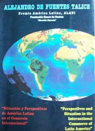 Situación y perspectivas de América Latina en el comercio internacional