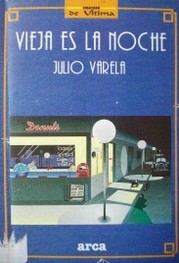 Vieja es la noche