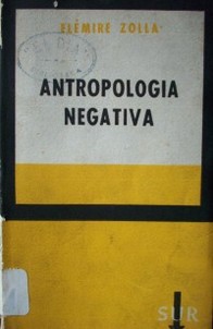 Antropología negativa