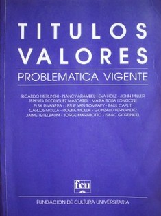 Títulos valores : problemática vigente