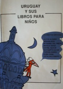 Uruguay y sus libros para niños : 9 ensayos críticos