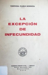 La excepción de infecundidad