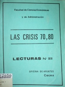 Las crisis de 1970 y 1980